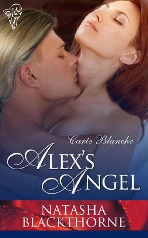 [Carte Blanche 03] • Alex's Angel